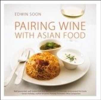 Pairing Wine with Asian Food