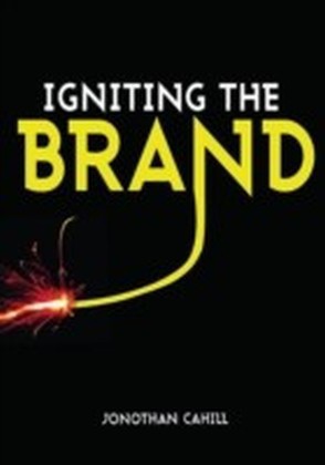 Igniting the Brand