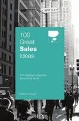 100 Great Sales Ideas (New Ed)