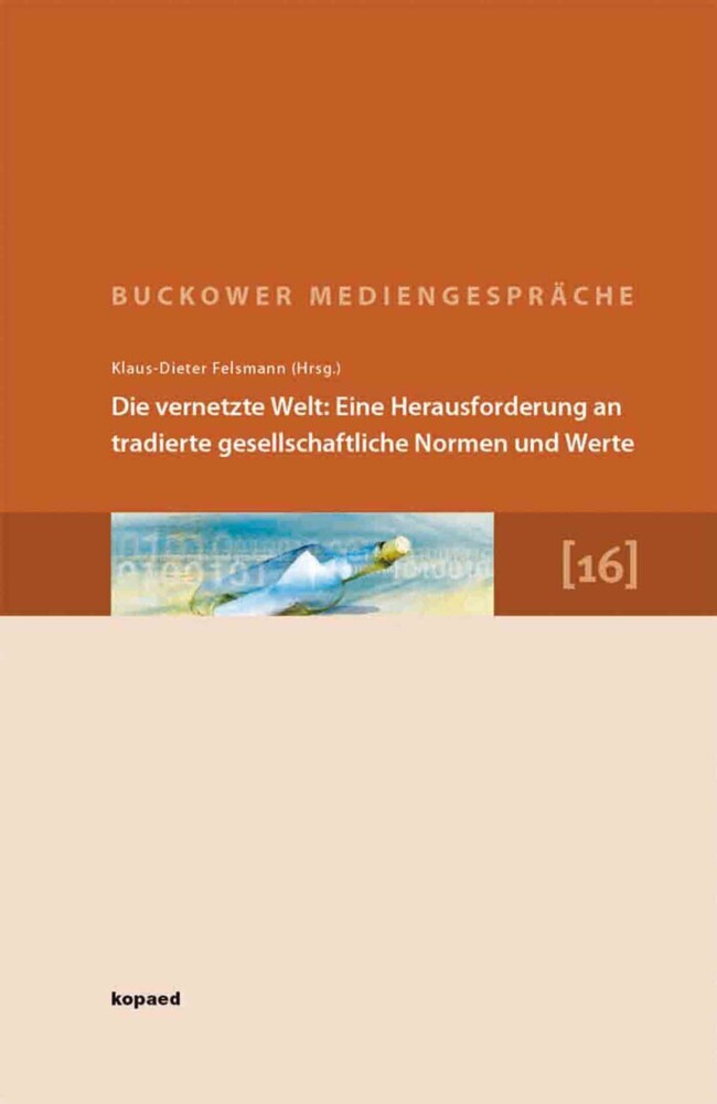 Die vernetzte Welt: Eine Herausforderung an tradierte gesellschaftliche Normen und Werte main product photo