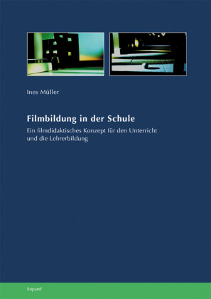 Filmbildung in der Schule