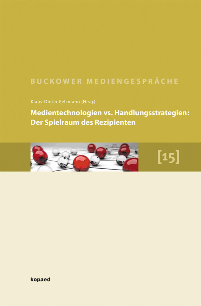 Medientechnologien vs. Handlungsstrategien. Der Spielraum des Rezipienten main product photo