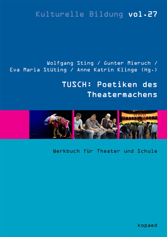 TUSCH: Poetiken des Theatermachens main product photo