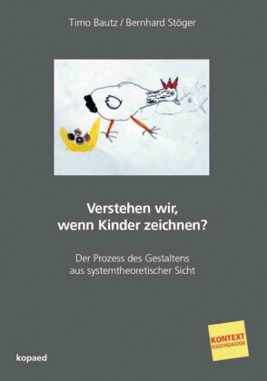 Verstehen wir, wenn Kinder zeichnen?
