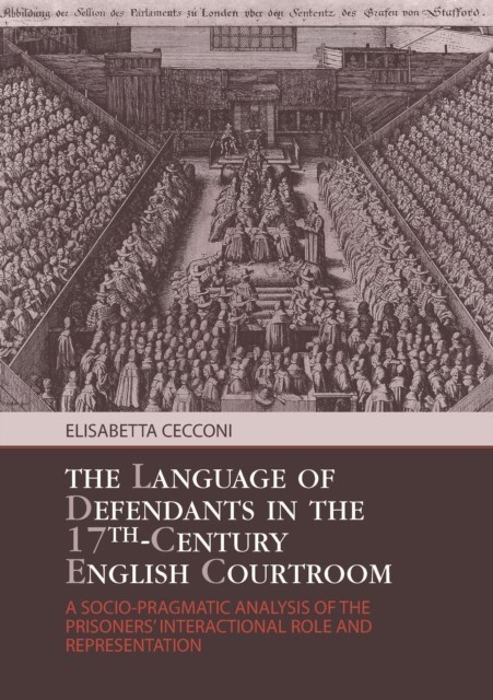 Language of Defendants in the 17th-Century English Courtroom main product photo