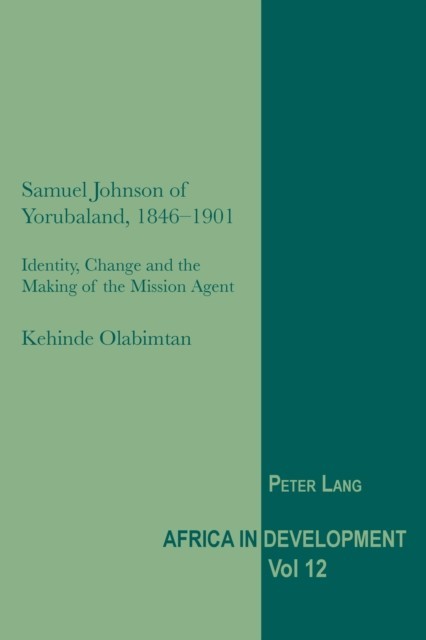 Samuel Johnson of Yorubaland, 1846-1901 main product photo