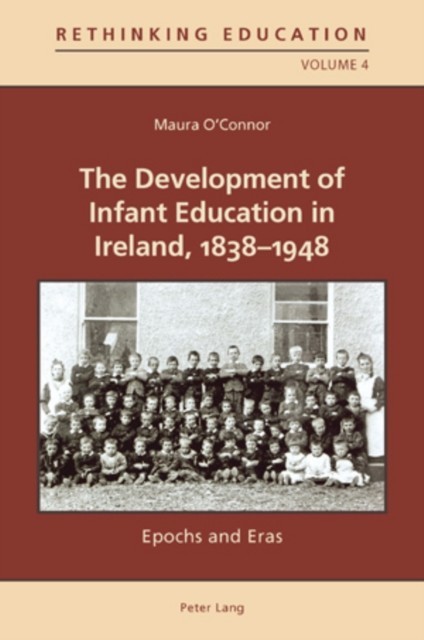 Development of Infant Education in Ireland, 1838-1948 main product photo