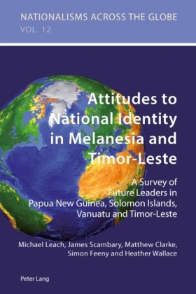 Attitudes to National Identity in Melanesia and Timor-Leste