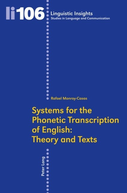 Systems for the Phonetic Transcription of English: Theory and Texts main product photo
