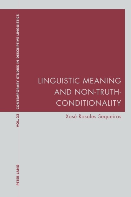 Linguistic Meaning and Non-Truth-Conditionality main product photo