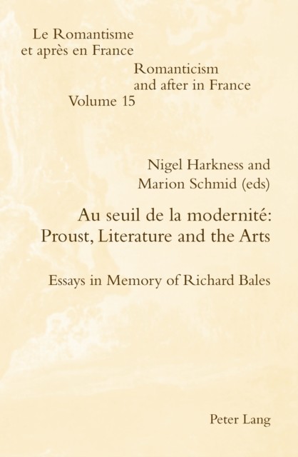 Au seuil de la modernite: Proust, Literature and the Arts main product photo