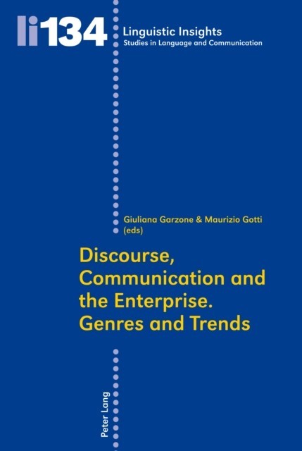Discourse, Communication and the Enterprise. Genres and Trends main product photo