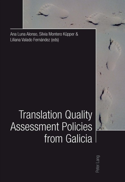 Translation Quality Assessment Policies from Galicia Traduccion, calidad y politicas desde Galicia main product photo