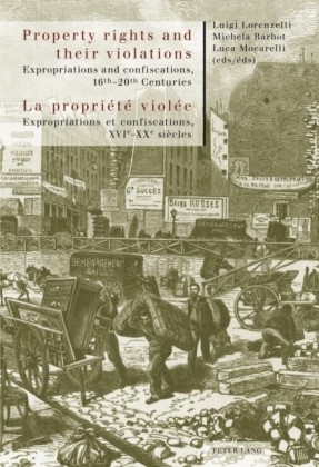 Property rights and their violations La propriete violee