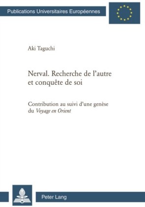 Nerval. Recherche de l'autre et conquete de soi