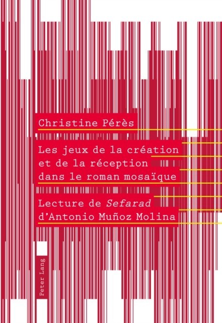 Les jeux de la creation et de la reception dans le roman mosaique main product photo
