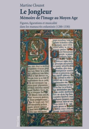 Le Jongleur Memoire de l'Image au Moyen Age