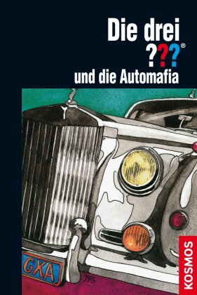 Die drei ??? und die Automafia (drei Fragezeichen)