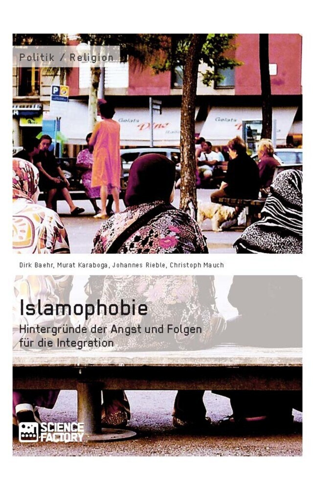 Islamophobie. Hintergründe der Angst und Folgen für die Integration main product photo