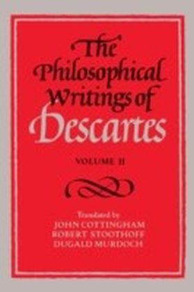 Philosophical Writings of Descartes. Vol.2