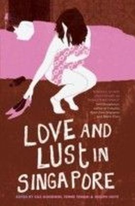 Love and Lust in Singapore