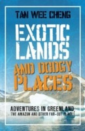 Exotic Lands and Dodgy Places main product photo