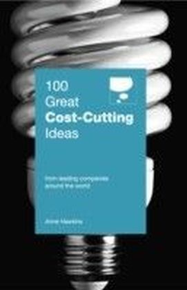 100 Great Cost Cutting Ideas