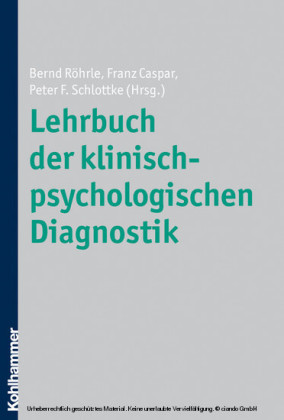 Lehrbuch der klinisch-psychologischen Diagnostik