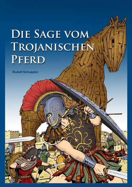 Die Sage vom Trojanischen Pferd main product photo
