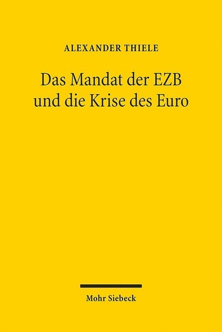 Das Mandat der EZB und die Krise des Euro main product photo