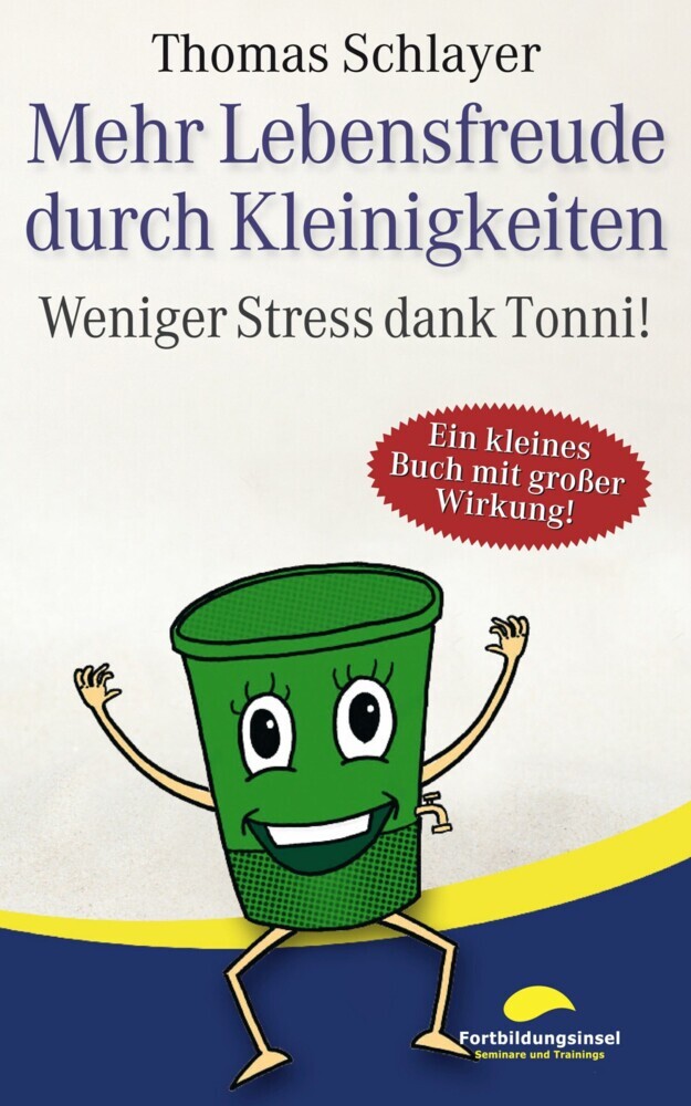Mehr Lebensfreude durch Kleinigkeiten main product photo