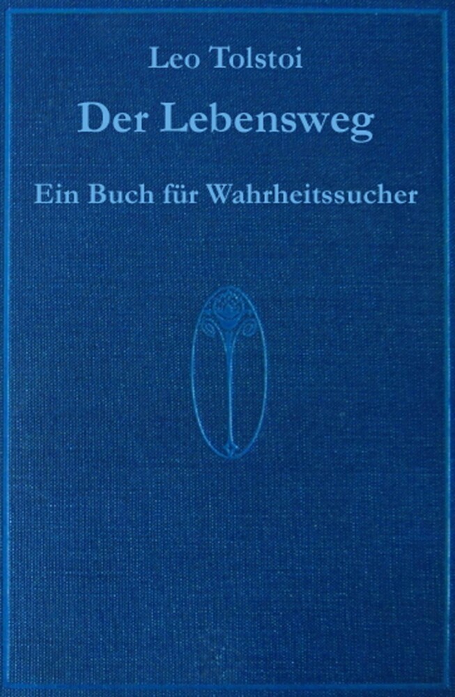 Der Lebensweg - ein Werk von Leo Tolstoi main product photo