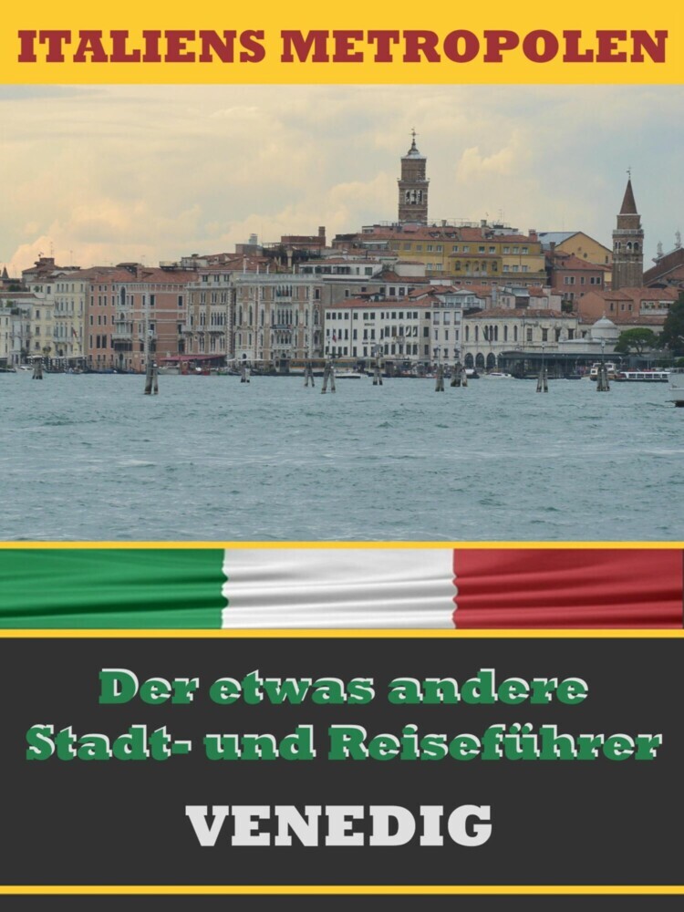 VENEDIG - Der etwas andere Stadt- und Reiseführer main product photo
