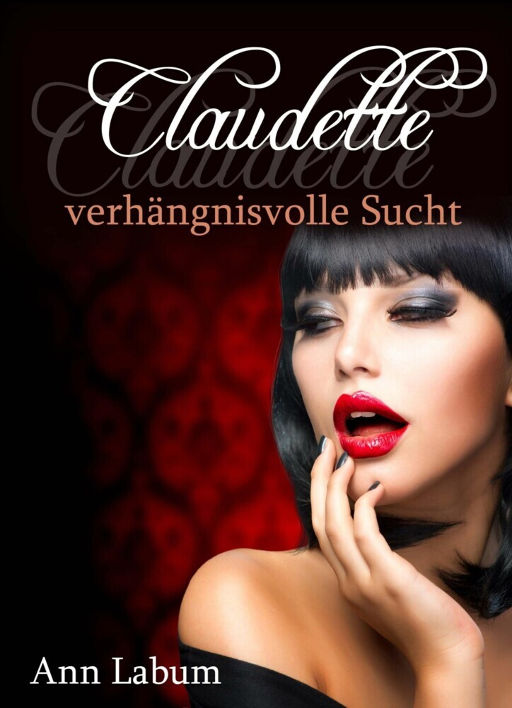 Claudette - verhängnisvolle Sucht main product photo