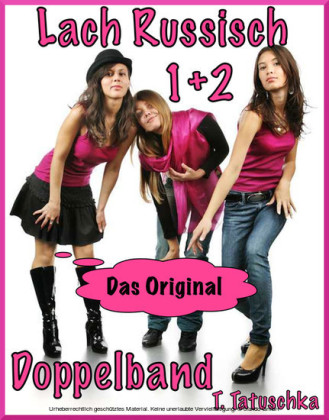 Lach Russisch 1+2. Das Original: Witze Weisheiten Sprüche
