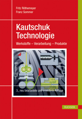 Kautschuktechnologie