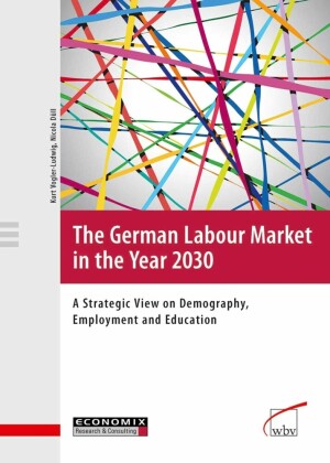 The German Labour Market in the Year 2030