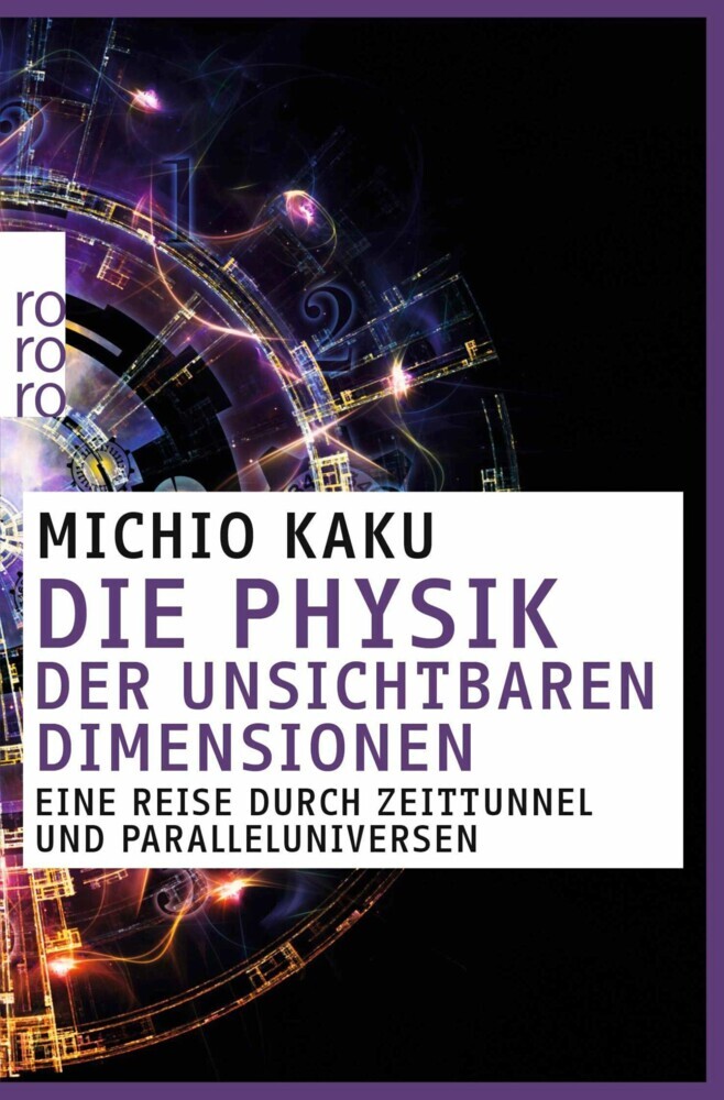 Die Physik der unsichtbaren Dimensionen main product photo