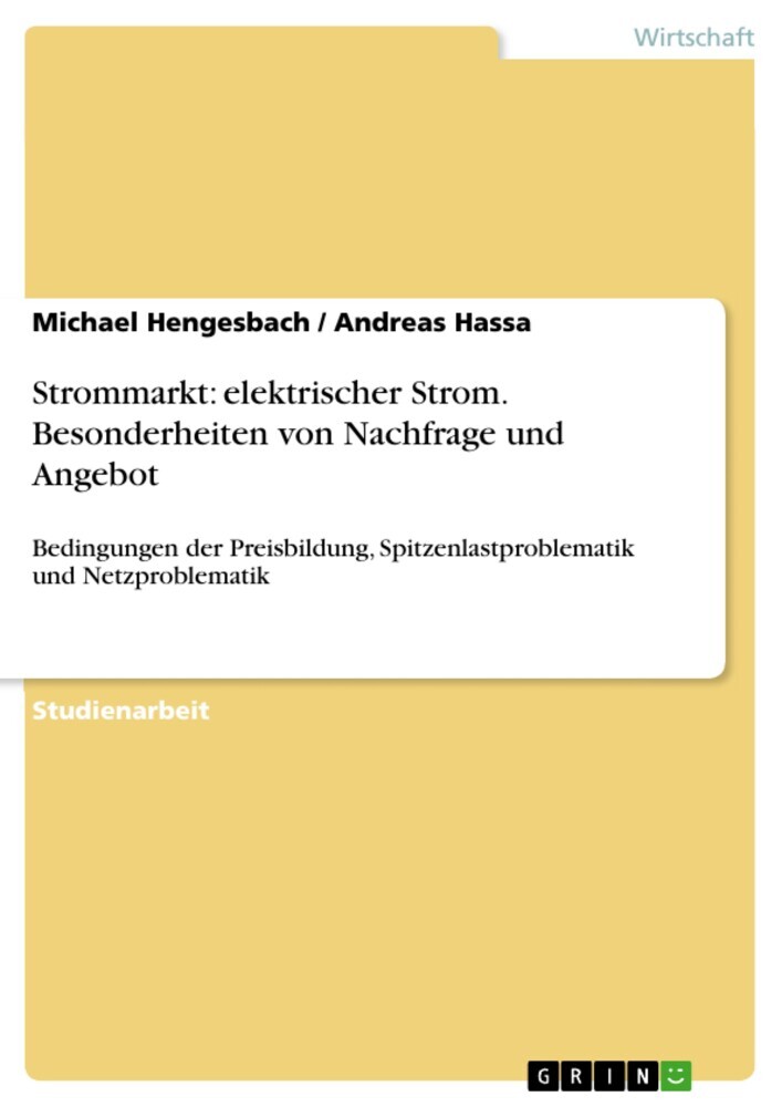Strommarkt: elektrischer Strom. Besonderheiten von Nachfrage und Angebot main product photo