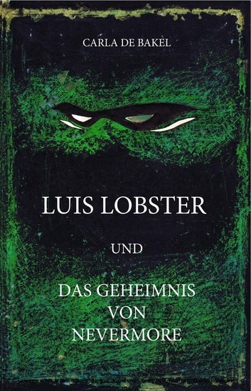 Luis Lobster und das Geheimnis von Nevermore main product photo