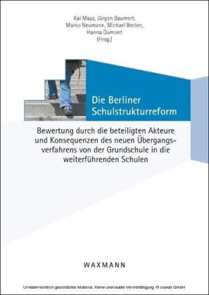 Die Berliner Schulstrukturreform