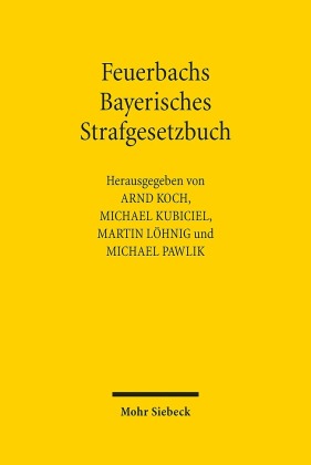 Feuerbachs Bayerisches Strafgesetzbuch