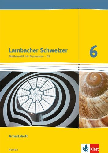 Lambacher Schweizer Mathematik 6 - G9. Ausgabe Hessen main product photo