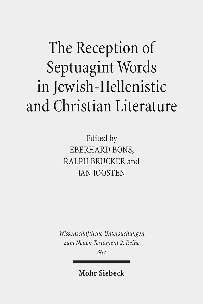 The Reception of Septuagint Words in Jewish-Hellenistic and Christian Literature main product photo