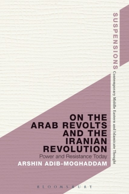 On the Arab Revolts and the Iranian Revolution main product photo