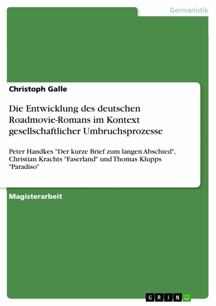 Die Entwicklung des deutschen Roadmovie-Romans im Kontext gesellschaftlicher Umbruchsprozesse main product photo