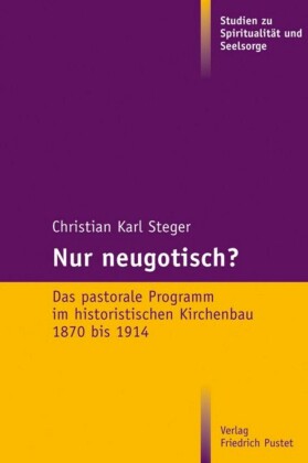 Nur neugotisch?