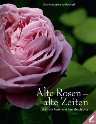 Alte Rosen alte Zeiten