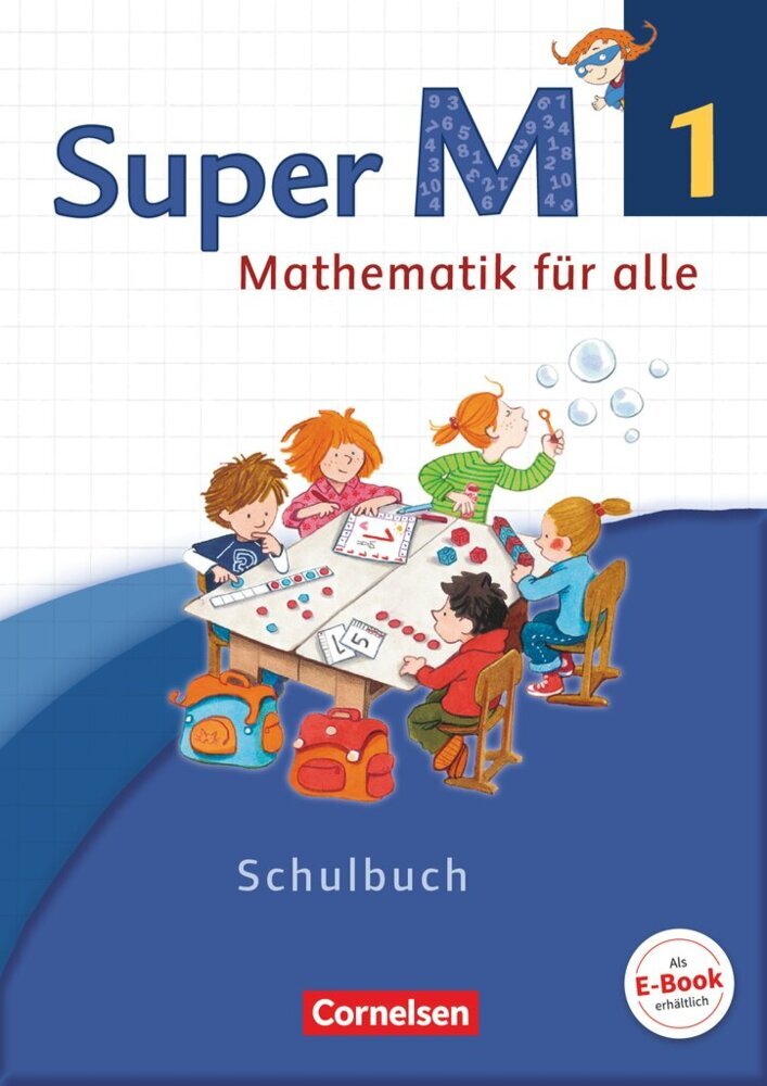 Super M - Mathematik für alle - Westliche Bundesländer - Neubearbeitung - 1. Schuljahr main product photo