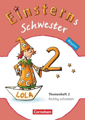 Einsterns Schwester - Sprache und Lesen - Bayern - 2. Jahrgangsstufe